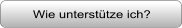 Wie unterstütze ich?
